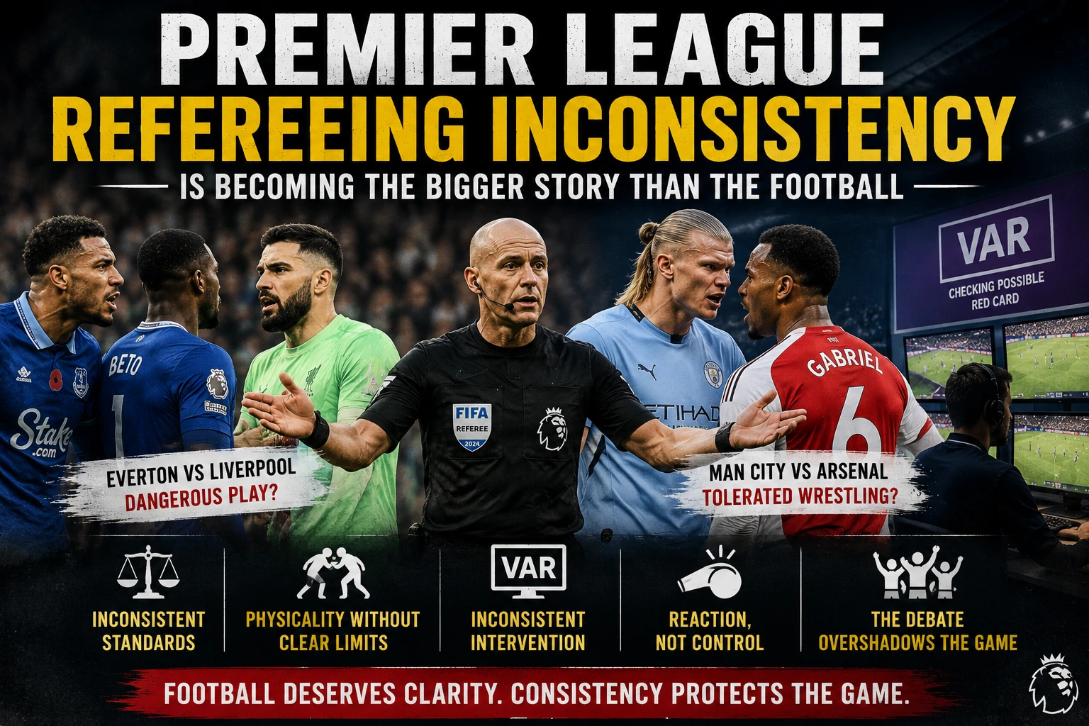 Premier League refereeing inconsistency - FSP