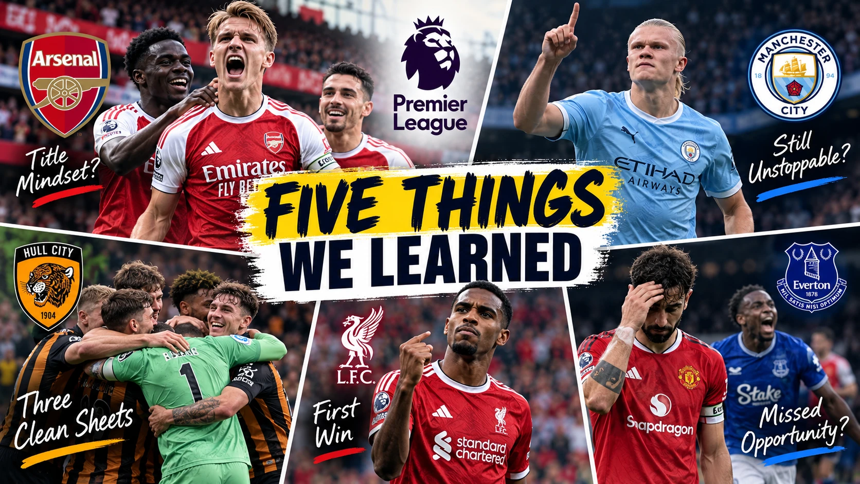 Premier League Weekend: Arsenal and Hull Make Their Mark - FSP